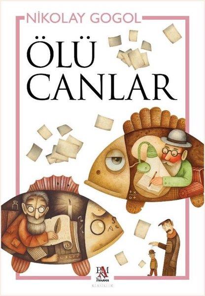 Nikolay Vasilyeviç GogolDünya KlasikleriÖlü Canlar
