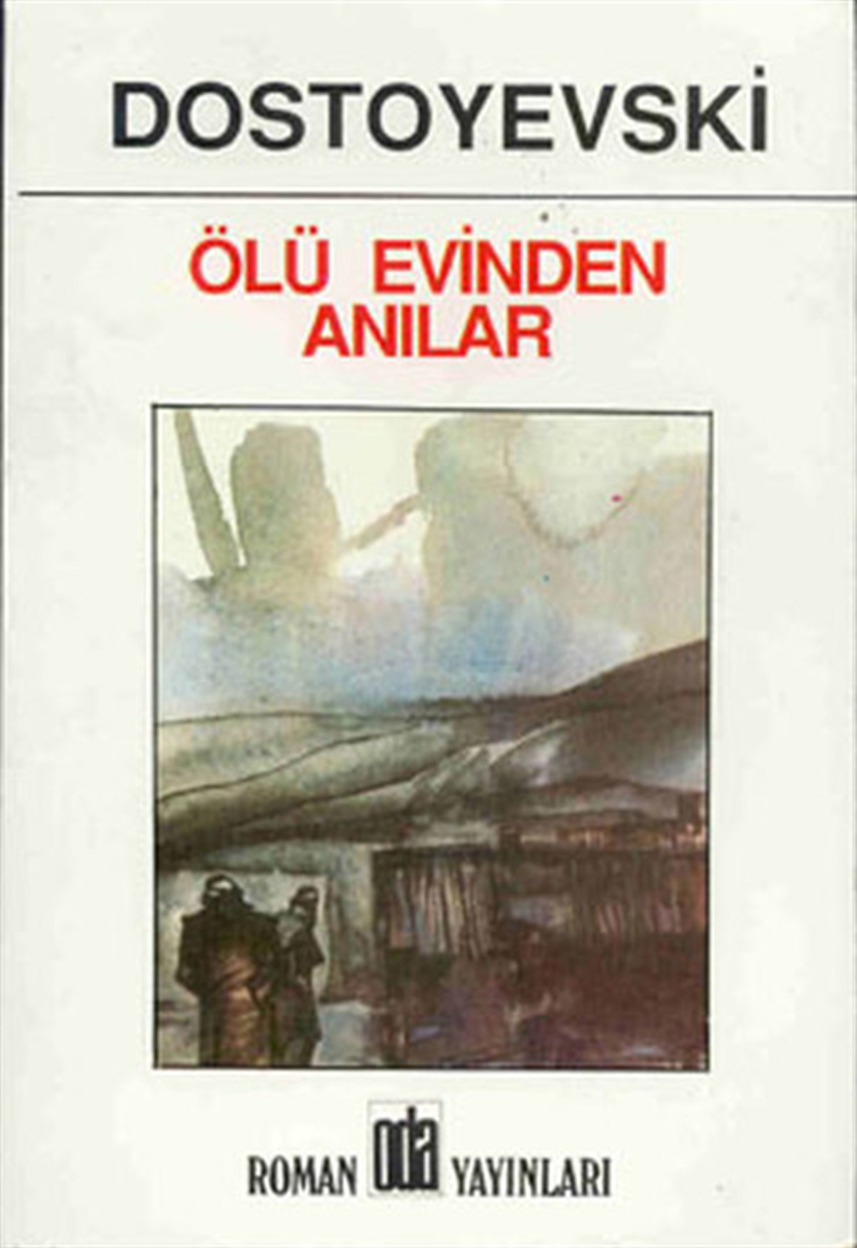 Tülin AltınovaDünya KlasikleriÖlü Evinden Anılar