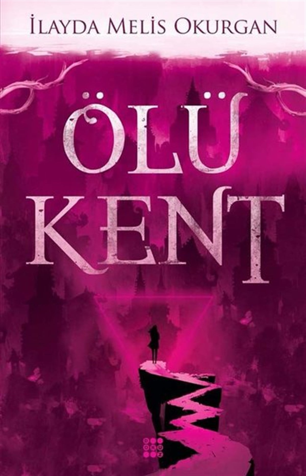 İlayda Melis OkurganTürkiye RomanÖlü Kent - 1