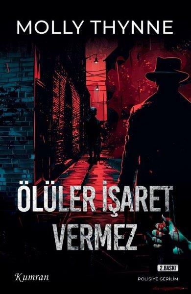 Molly ThynnePolisiye Romanlar & Cinayet RomanlarıÖlüler İşaret Vermez