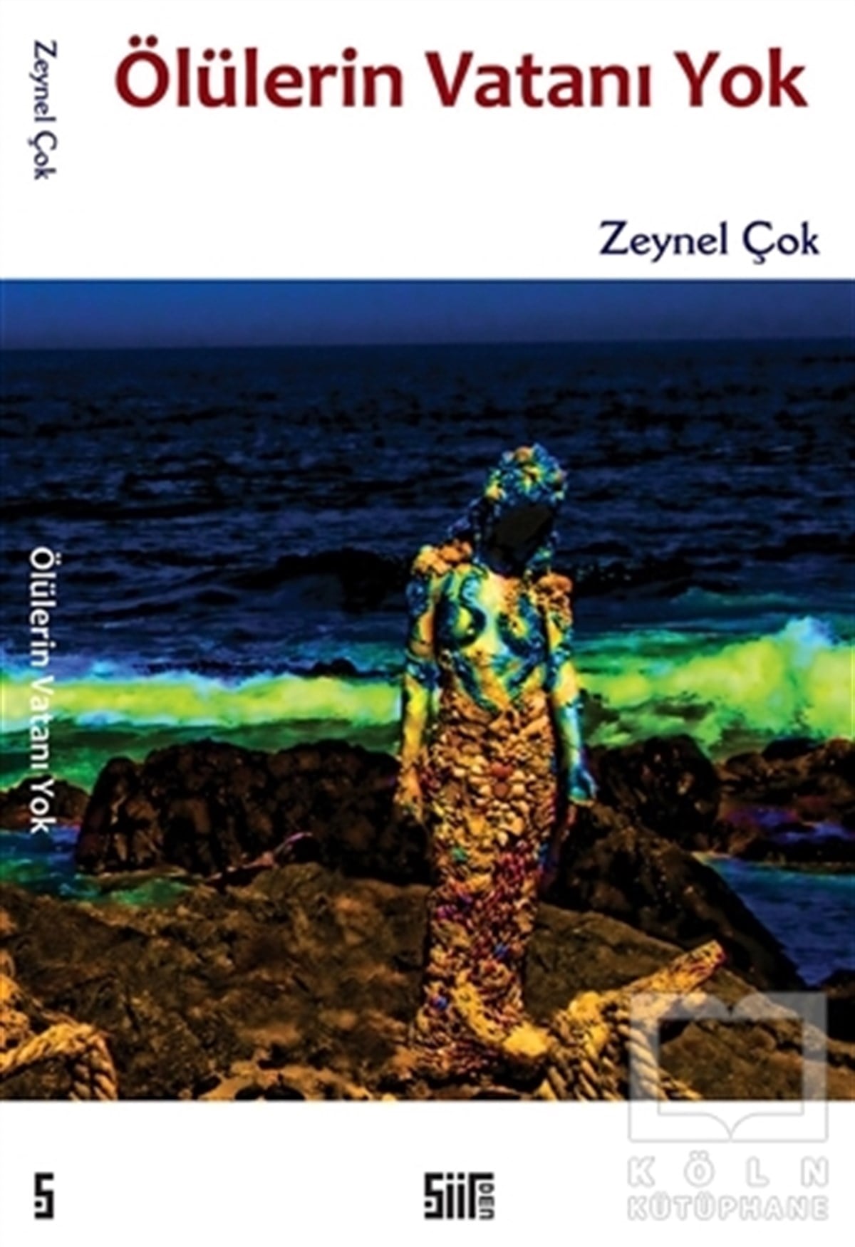 Zeynel ÇokŞiirÖlülerin Vatanı Yok