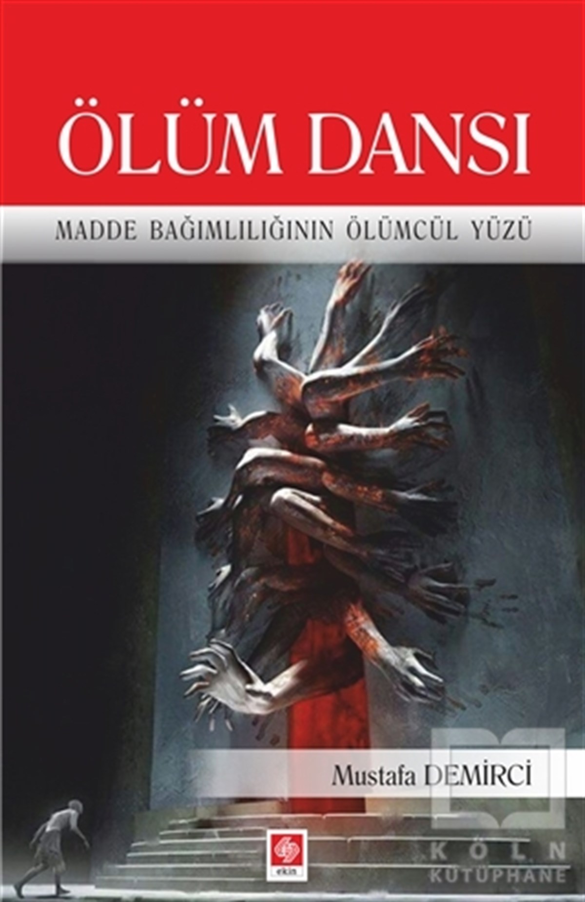 Mustafa DemirciTürkçe RomanlarÖlüm Dansı