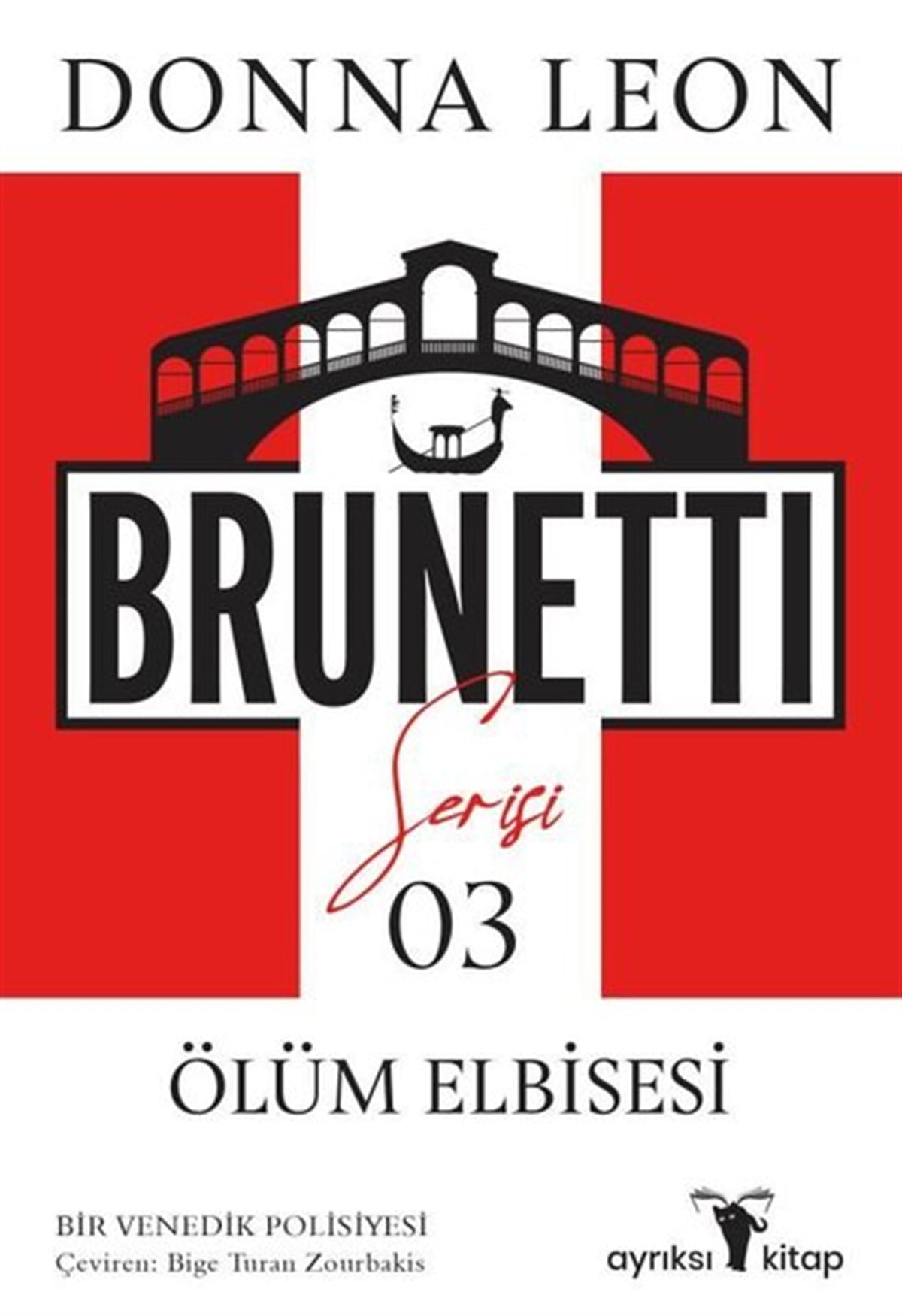 Donna LeonPolisiye Romanlar & Cinayet RomanlarıÖlüm Elbisesi - Brunetti Serisi 3