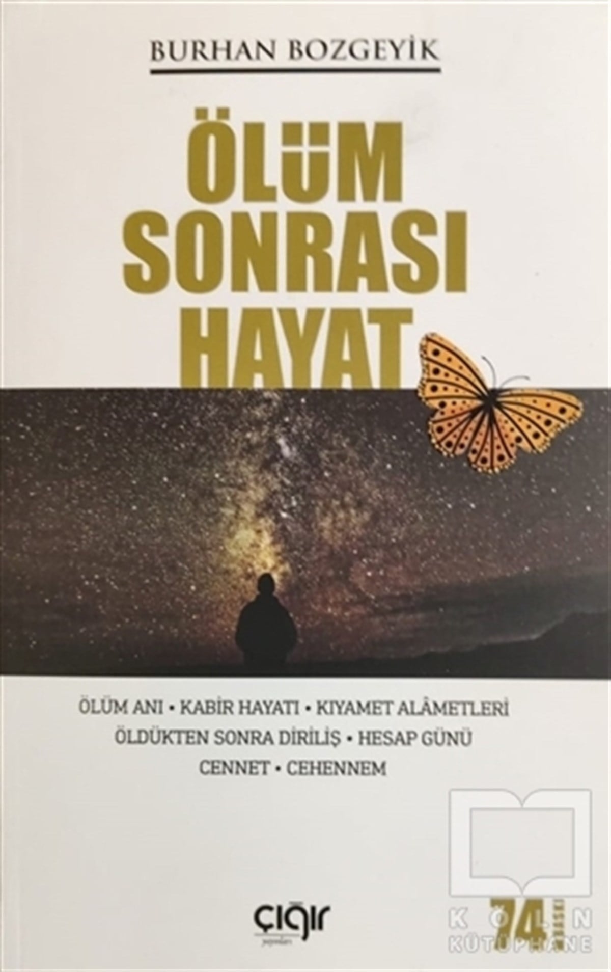 Burhan BozgeyikDiğerÖlüm Sonrası Hayat
