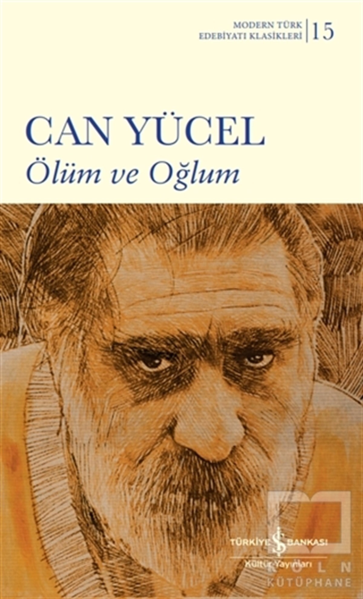 Can YücelDünya Klasikleri & Klasik KitaplarÖlüm ve Oğlum (Şömizli)