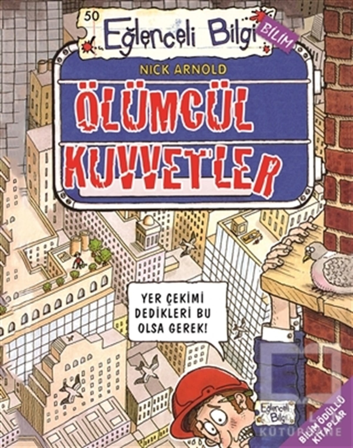 Nick ArnoldReferans KitaplarÖlümcül Kuvvetler
