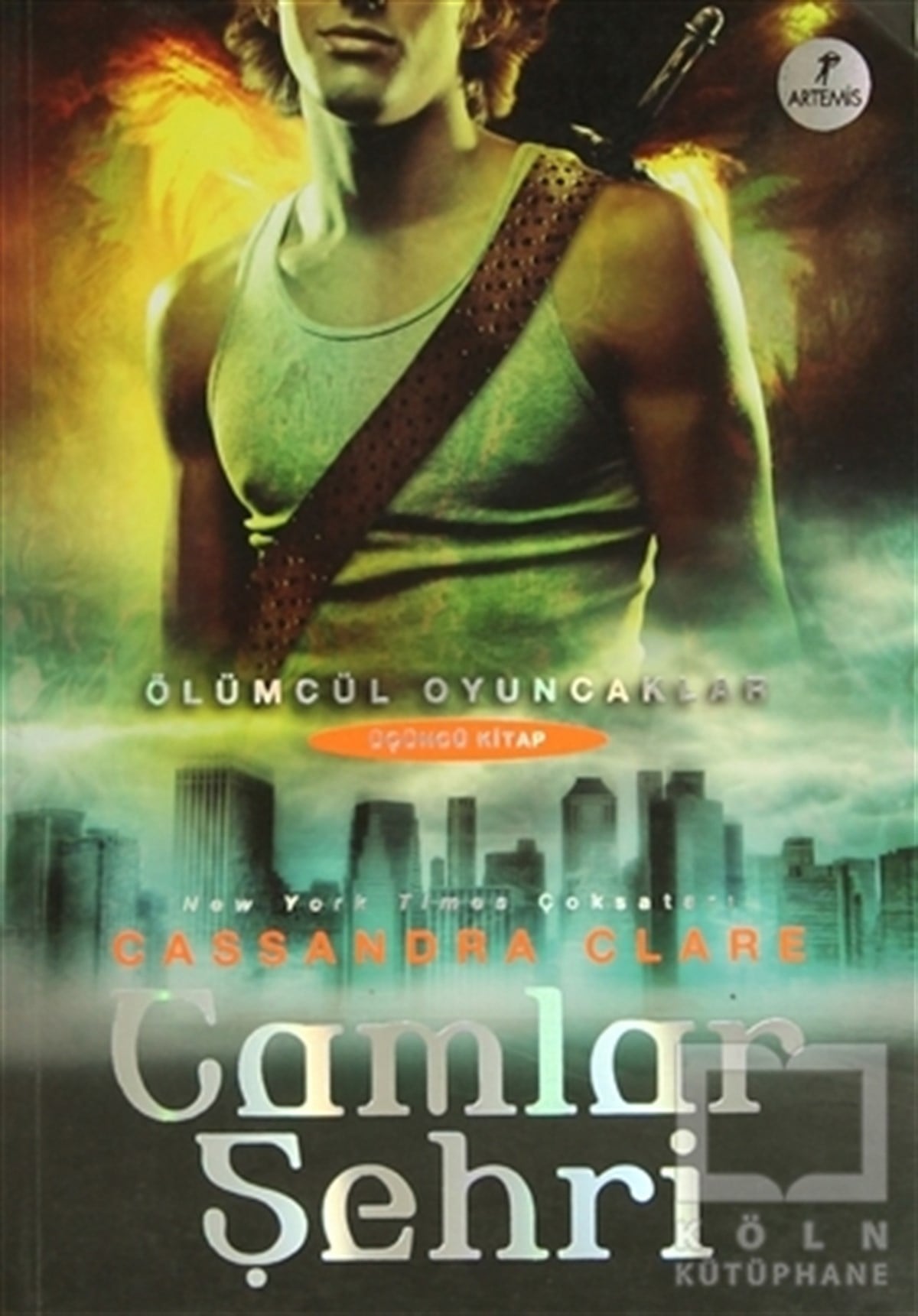 Cassandra ClareFantastikÖlümcül Oyuncaklar Üçüncü Kitap: Camlar Şehri