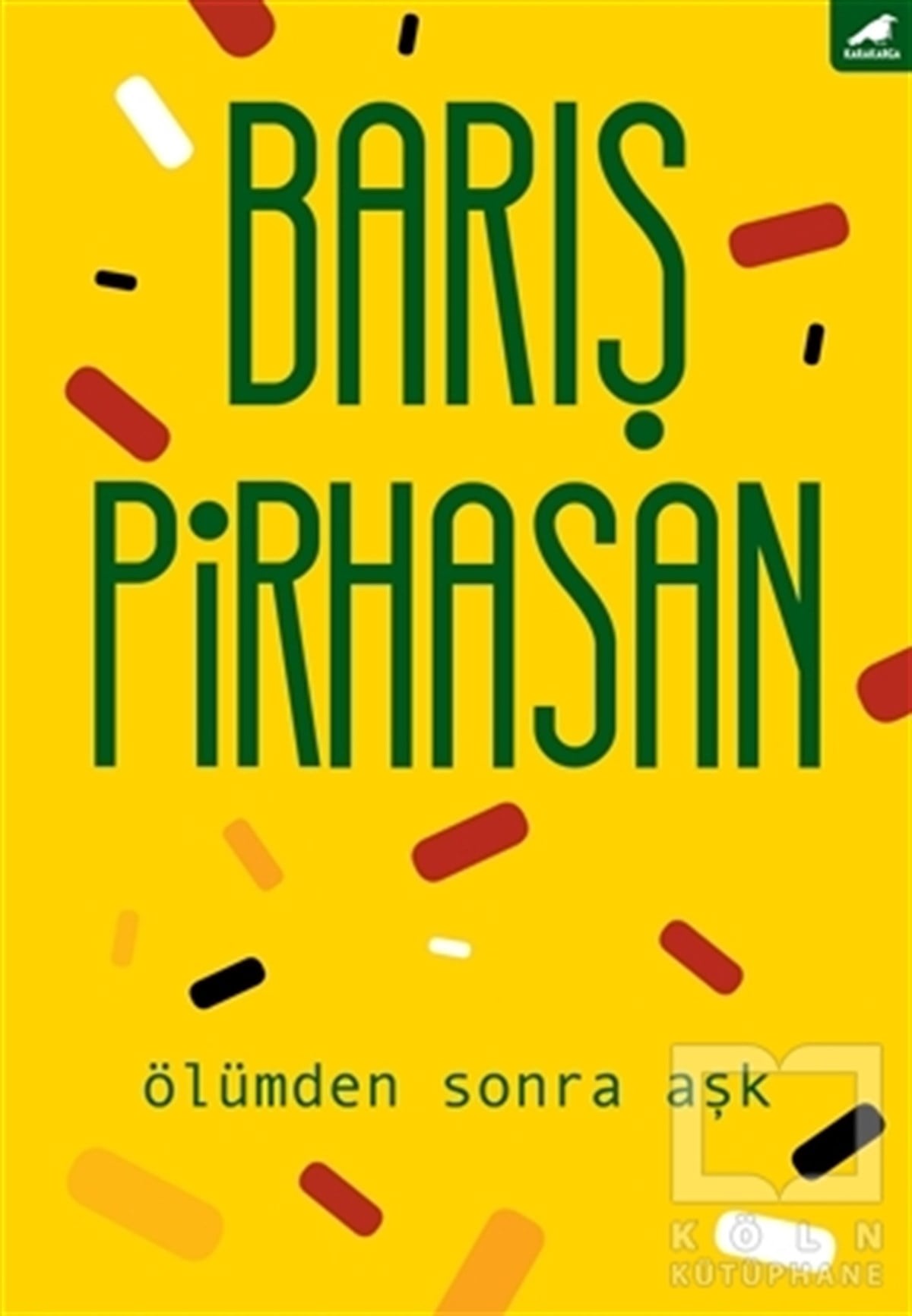 Barış PirhasanŞiirÖlümden Sonra Aşk