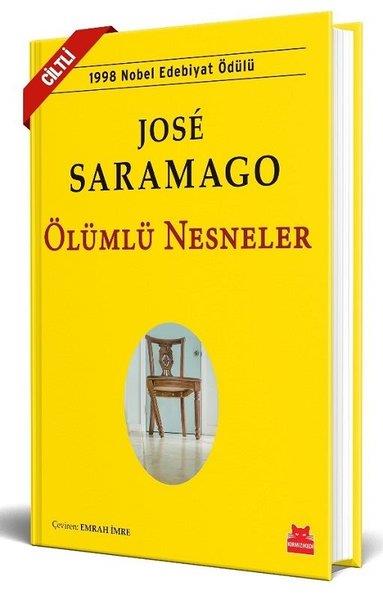 Jose SaramagoDünya RomanÖlümlü Nesneler