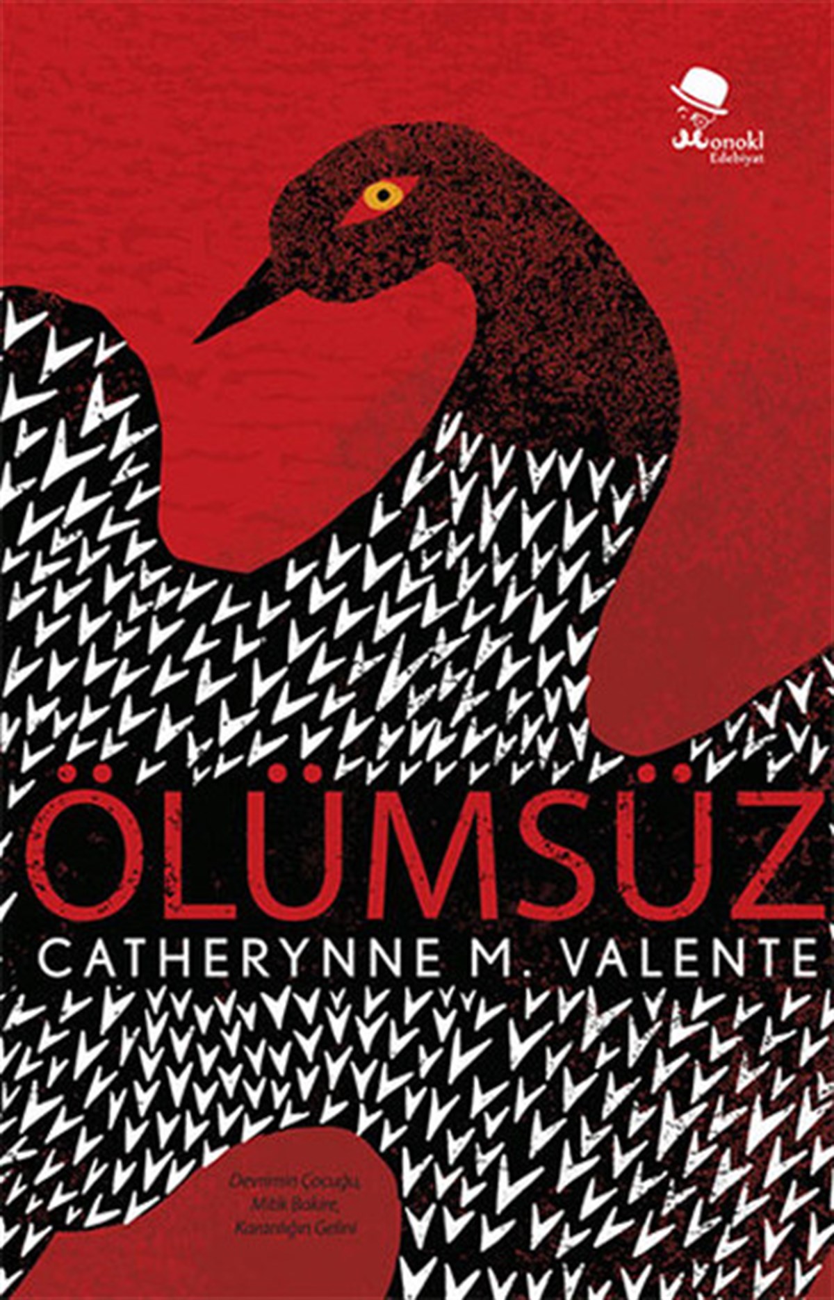 Catherynne M. ValenteFantastik Kitaplar & Fantastik RomanlarÖlümsüz