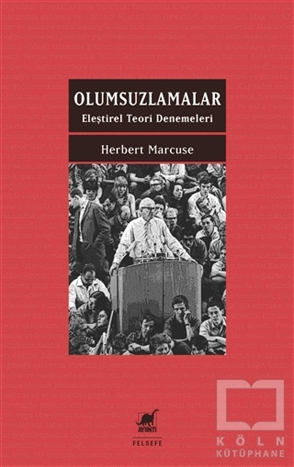Herbert MarcuseGenel Felsefe KitaplarıOlumsuzlamalar