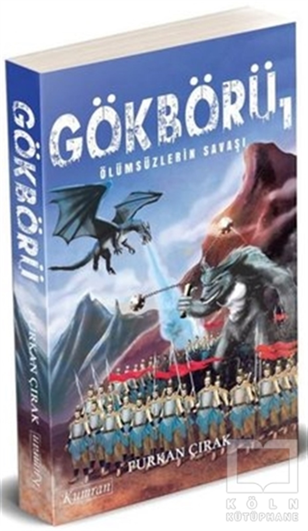 Furkan ÇırakFantastikÖlümsüzlerin Savaşı - Gökbörü 1