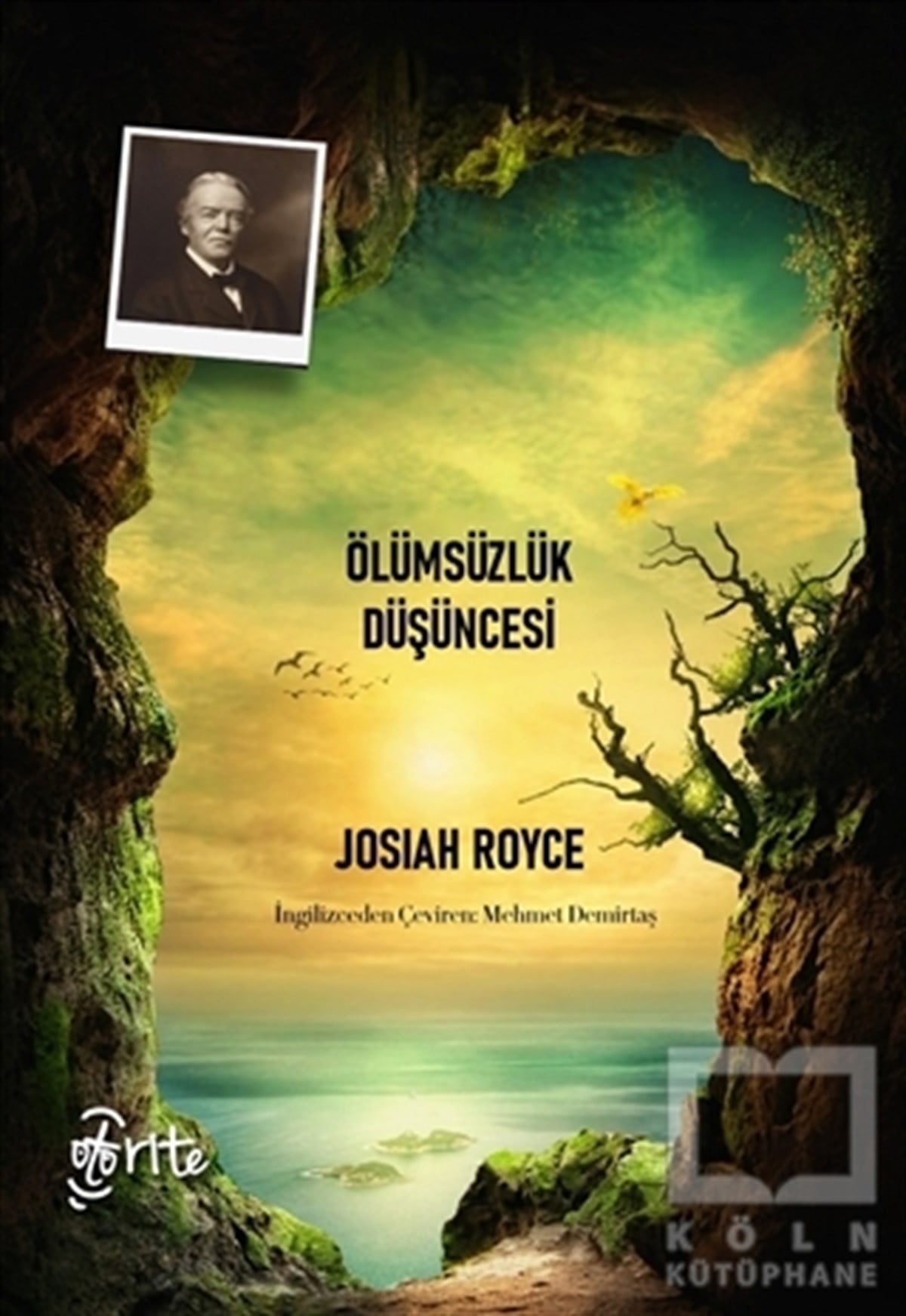 Josiah RoyceDin Felsefesi KitaplarıÖlümsüzlük Düşüncesi