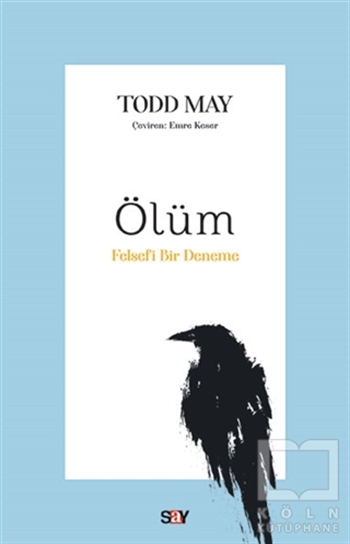 Todd MayDiğerÖlüm