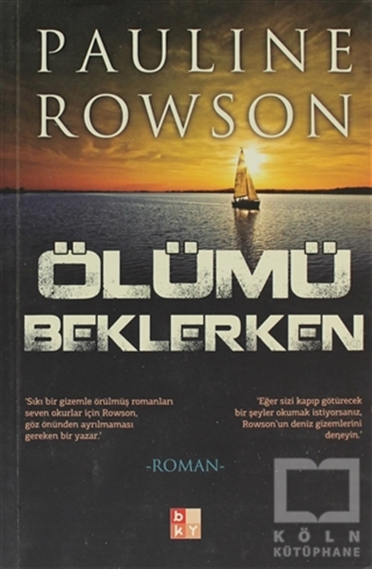 Pauline RowsonAksiyon - MaceraÖlümü Beklerken