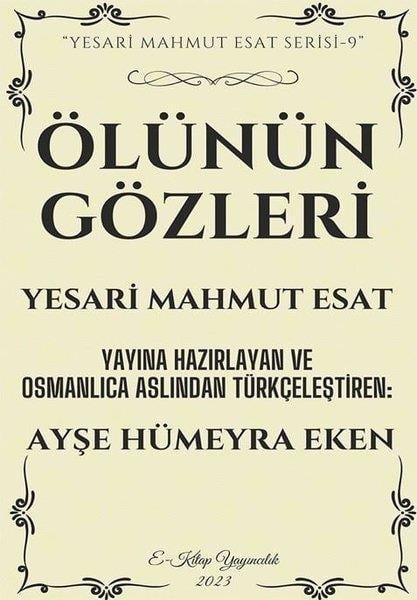 Yesari Mahmut EsatDünya RomanÖlünün Gözleri