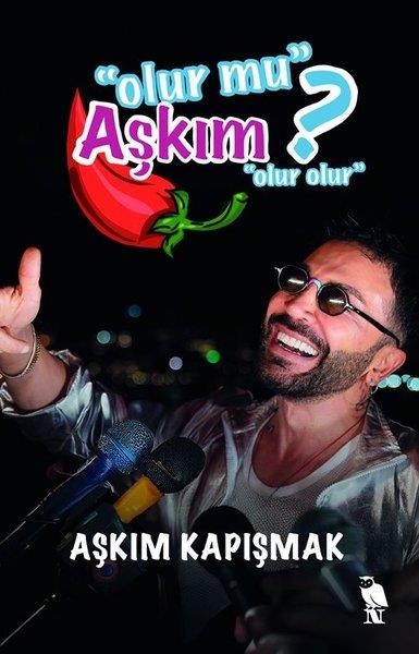 Aşkım KapışmakKişisel Gelişim KitaplarıOlur mu Aşkım?