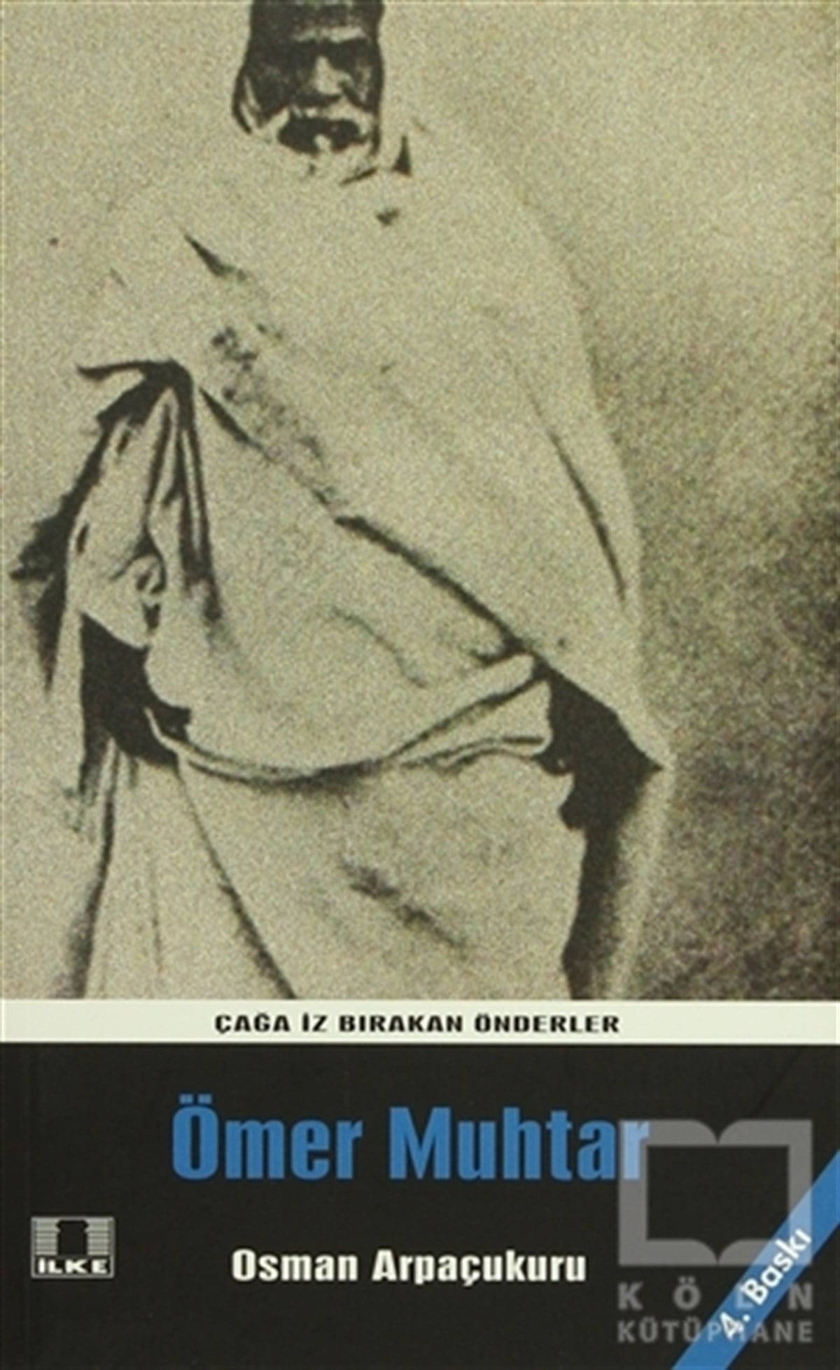 Osman ArpaçukuruEdebiyat - RomanÖmer Muhtar