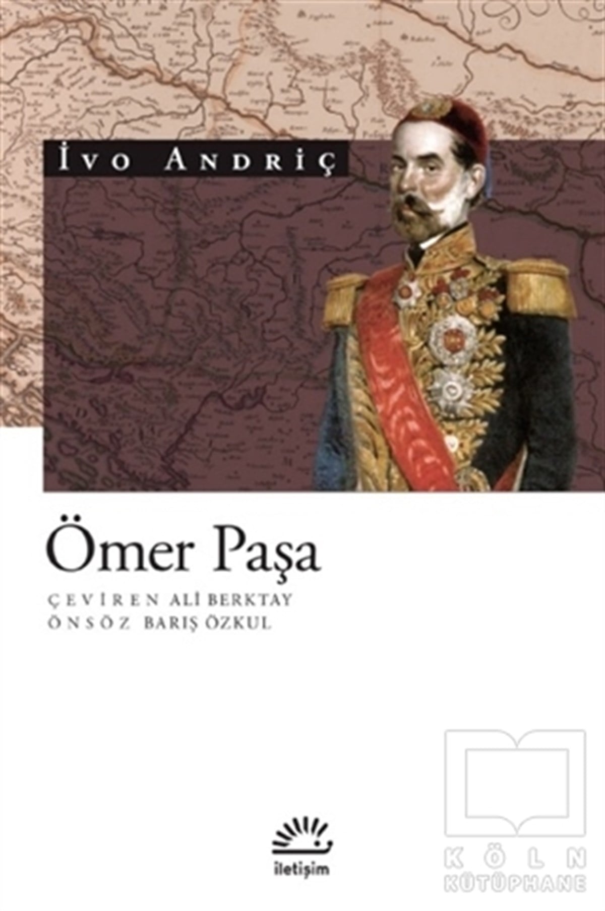İvo AndriçTarihi RomanlarÖmer Paşa