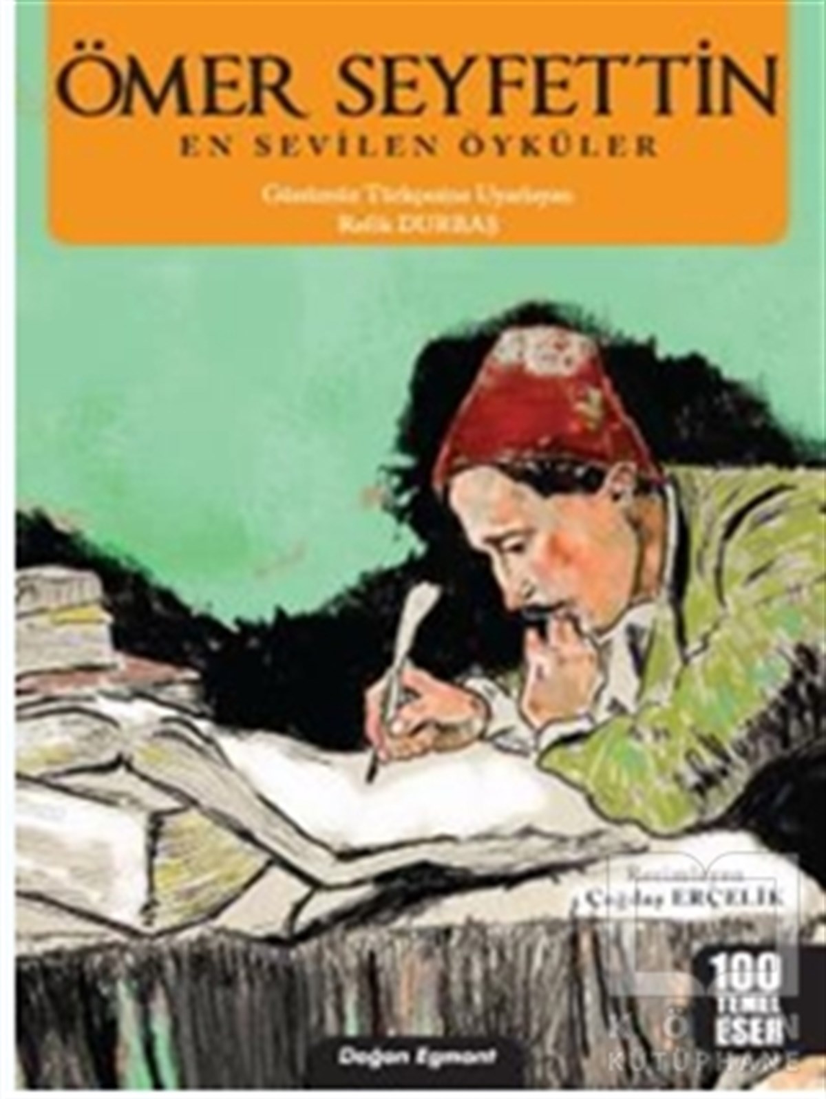 Ömer SeyfettinRoman-ÖyküÖmer Seyfettin En Sevilen Öyküler