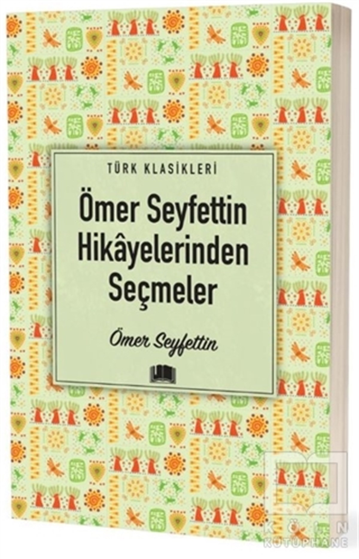 Ömer SeyfettinTürkçe RomanlarÖmer Seyfettin Hikayelerinden Seçmeler