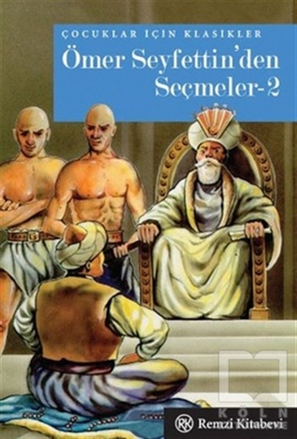 Ömer SeyfettinRoman-ÖyküÖmer Seyfettin’den Seçmeler - 2 (Midi Boy)
