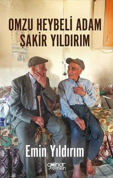 Emin YıldırımTürk RomaniOmzu Heybeli Adam: Şakir Yıldırım