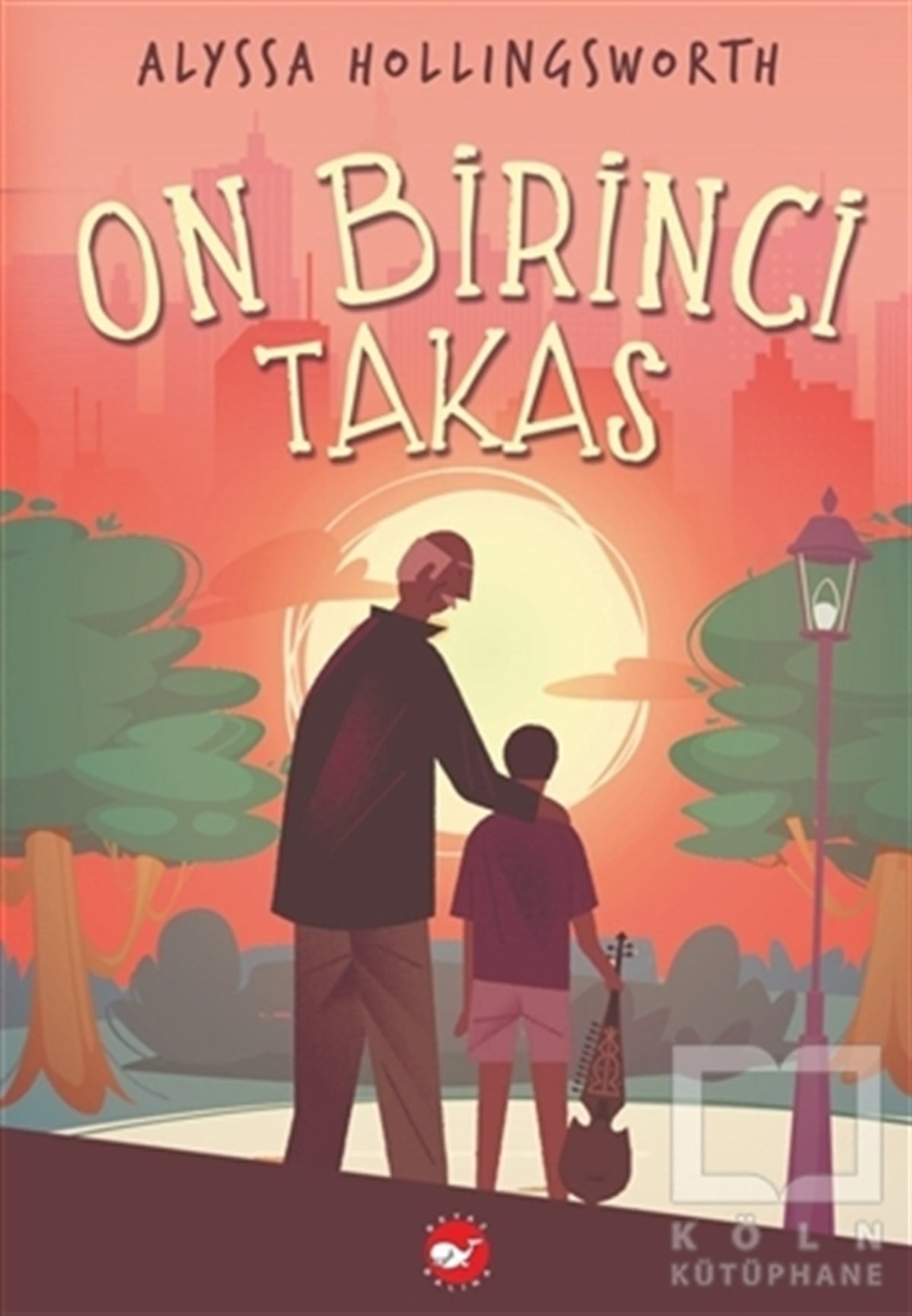 Alyssa HollingsworthÇocuk Hikaye KitaplarıOn Birinci Takas