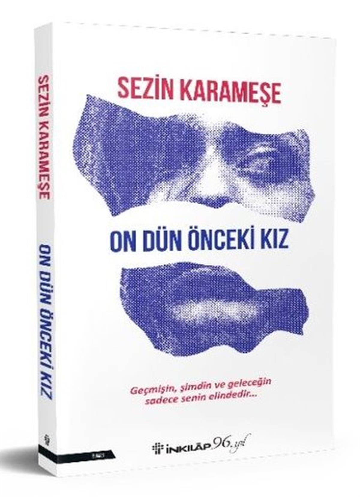 Sezin KarameşeTürkiye RomanOn Dün Önceki Kız