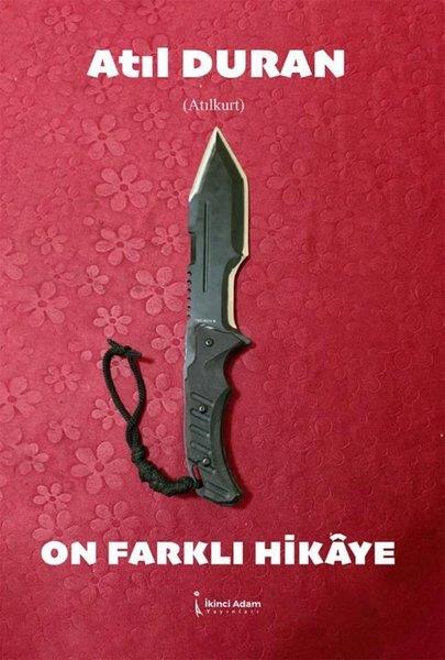Atil DuranTürk RomaniOn Farklı Hikaye