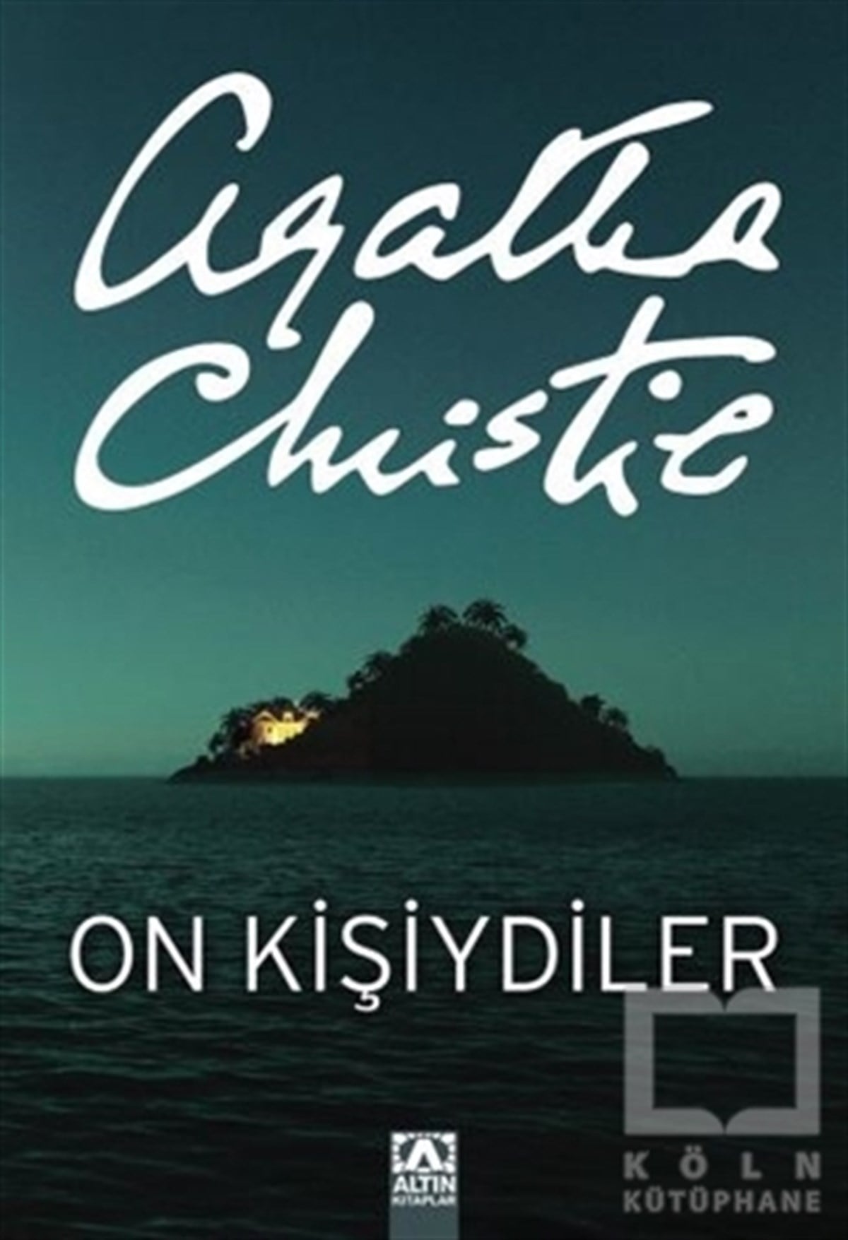 Agatha ChristiePolisiye Romanlar & Cinayet RomanlarıOn Kişiydiler (On Küçük Zenci)