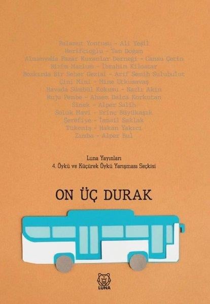 KolektifTürkiye RomanOn Üç Durak
