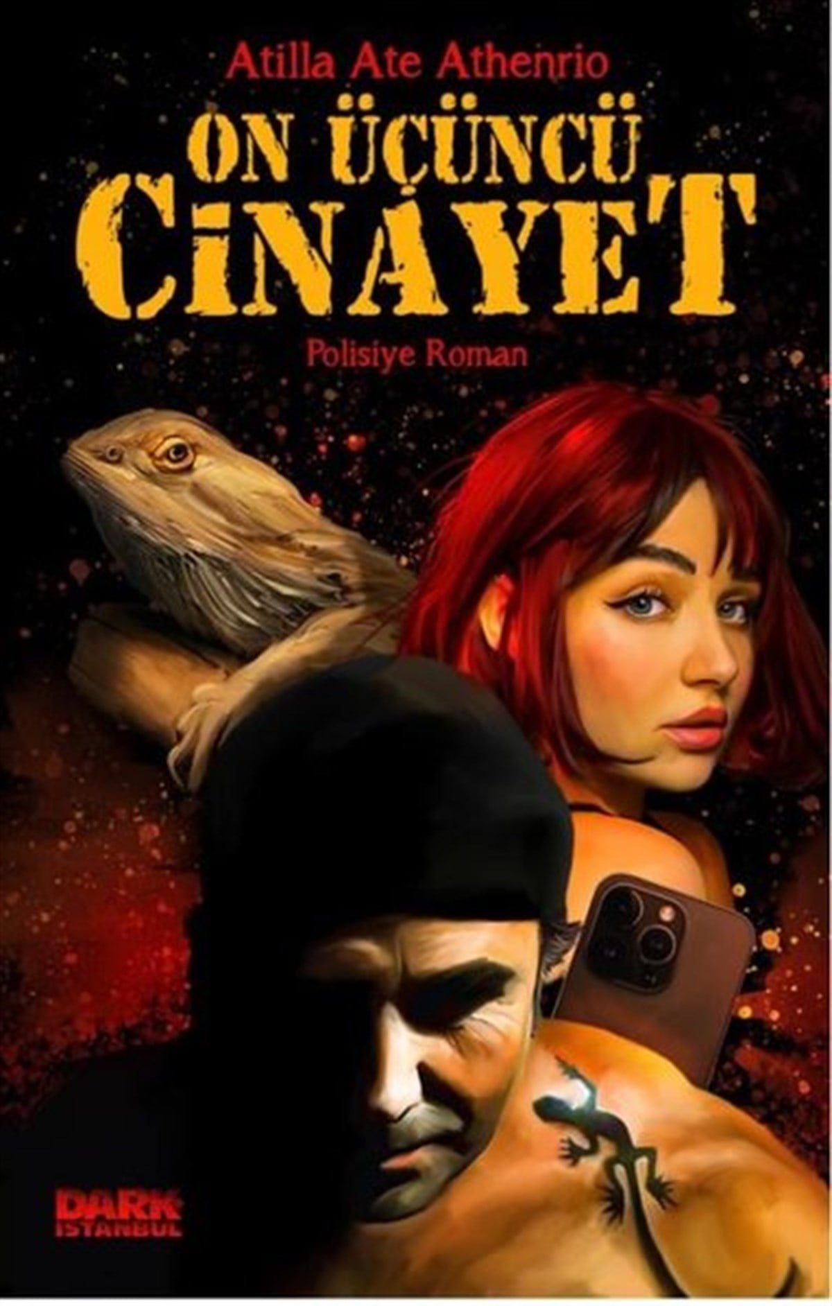 Atilla Ate AthenrioPolisiye Romanlar & Cinayet RomanlarıOn Üçüncü Cinayet