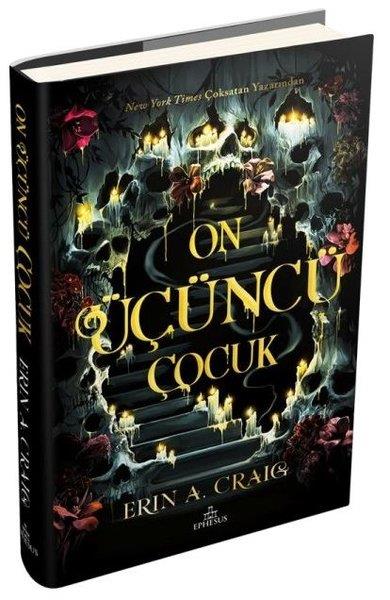 Erin A. CraigFantastik Kitaplar & Fantastik RomanlarOn Üçüncü Çocuk