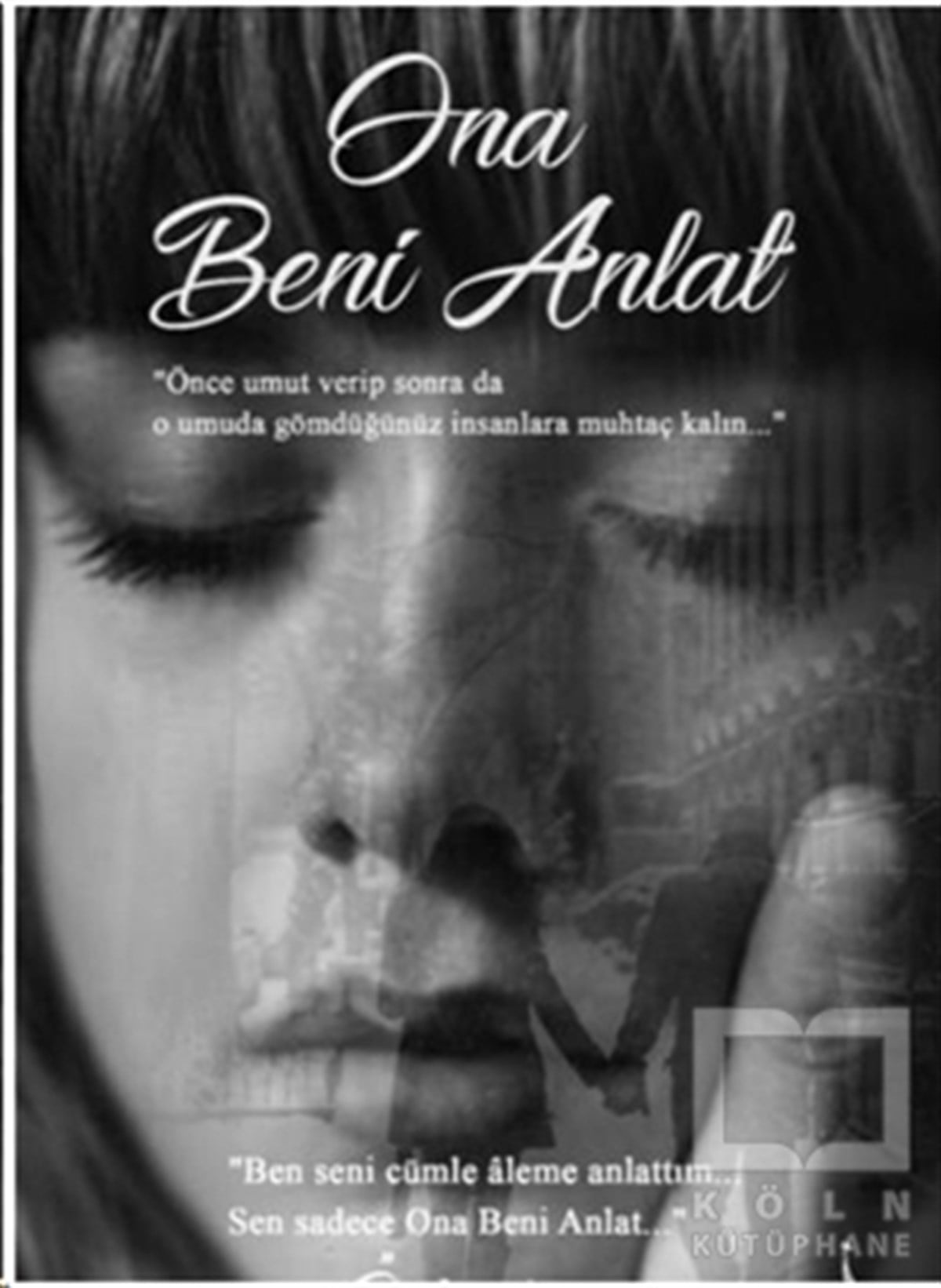 Özlem'imDenemeOna Beni Anlat