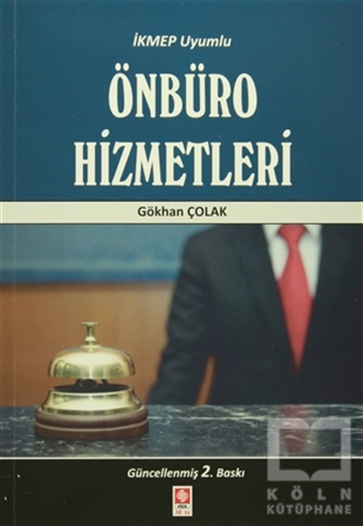 Gökhan ÇolakGenel KonularÖnbüro Hizmetleri