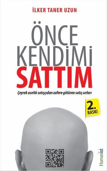 İlker Taner UzunIsletme - Is IdaresiÖnce Kendimi Sattım