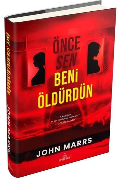 John MarrsKorku Kitapları & Gerilim KitaplarıÖnce Sen Beni Öldürdün