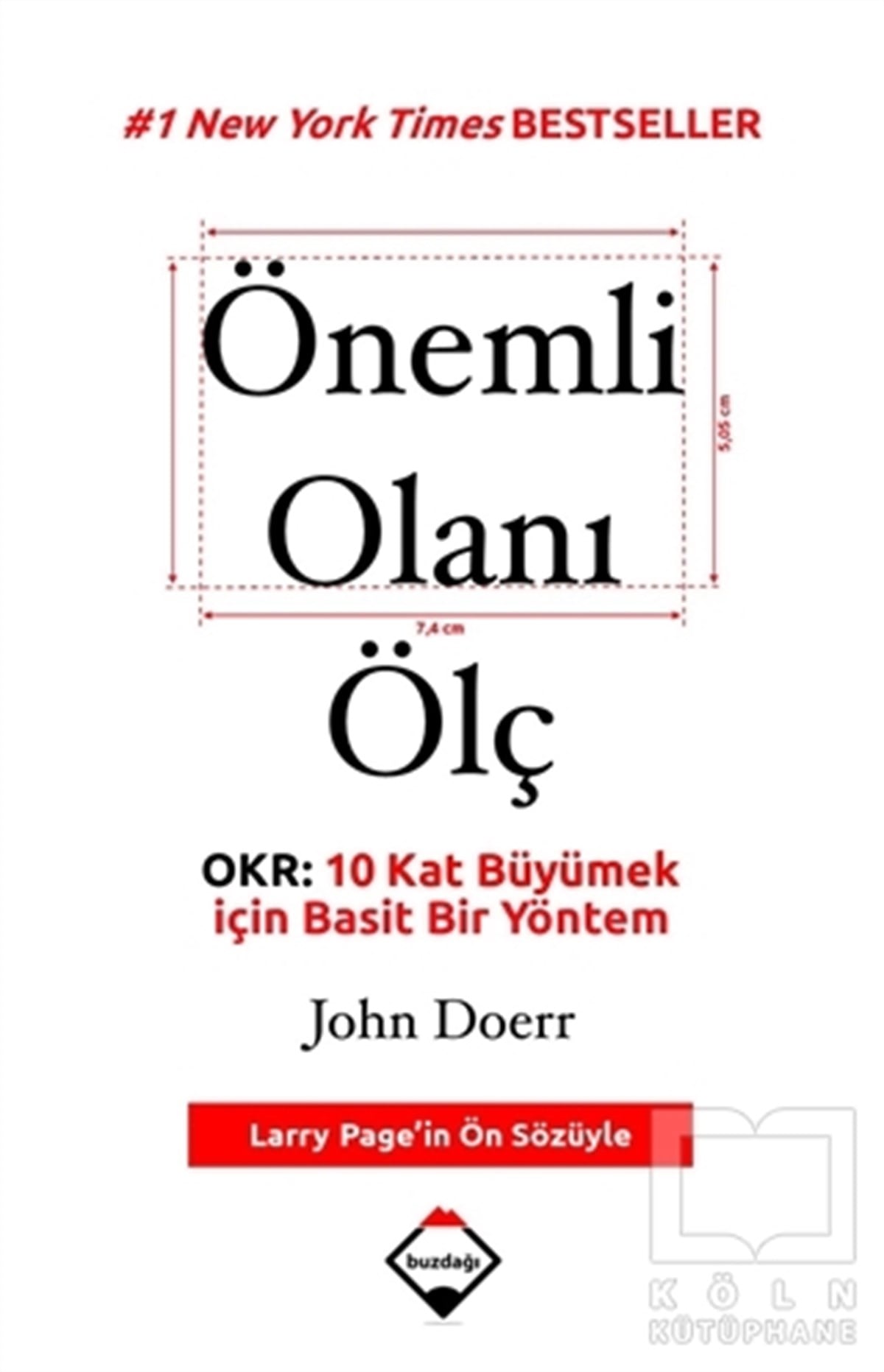 John Doerrİş Dünyası KitaplarıÖnemli Olanı Ölç