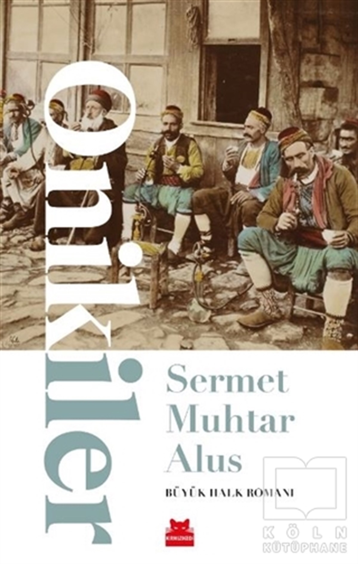 Sermet Muhtar AlusTürk Edebiyatı KitaplarıOnikiler