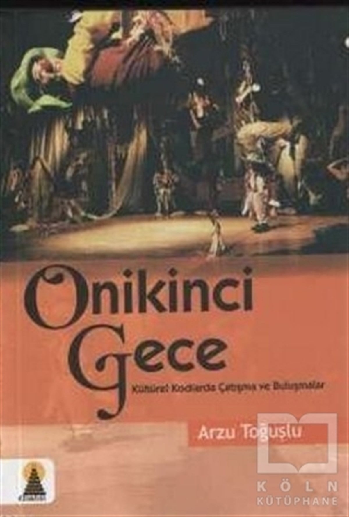 Arzu ToğuşluSahne SanatlarıOnikinci Gece