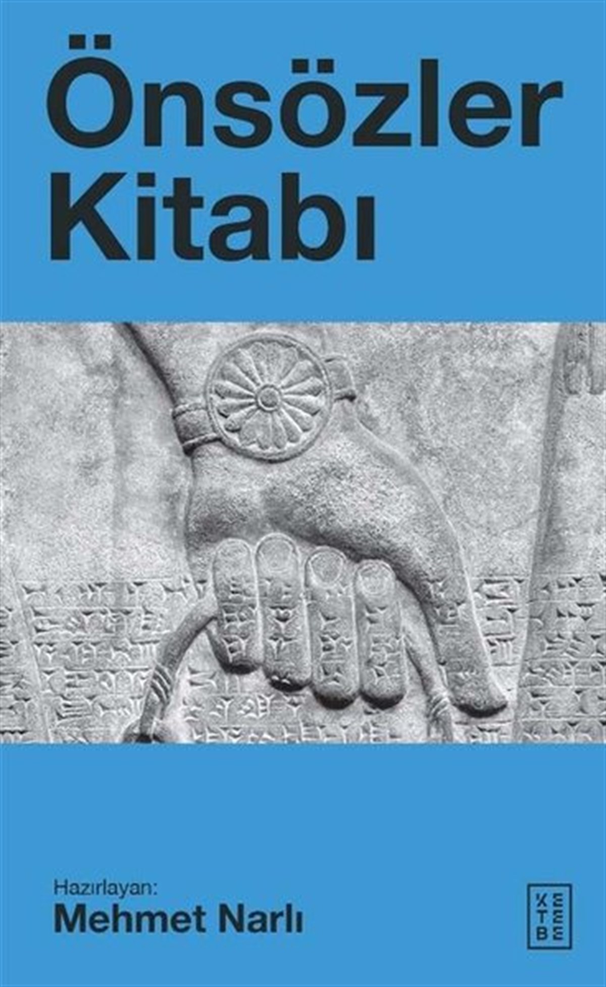 KolektifEleştiri & Kuram & İnceleme KitaplarıÖnsözler Kitabı
