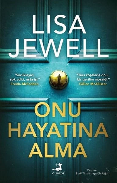 Lisa JewellKorku Kitapları & Gerilim KitaplarıOnu Hayatına Alma
