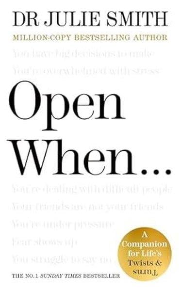 Julie SmithHealth/Fitness/PsychologyOpen When  A Companion for Lifes Twists & Turns
