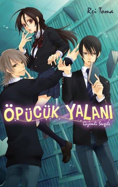 Rei TomaÇizgi RomanlarÖpücük Yalanı - Gizemli Sevgili