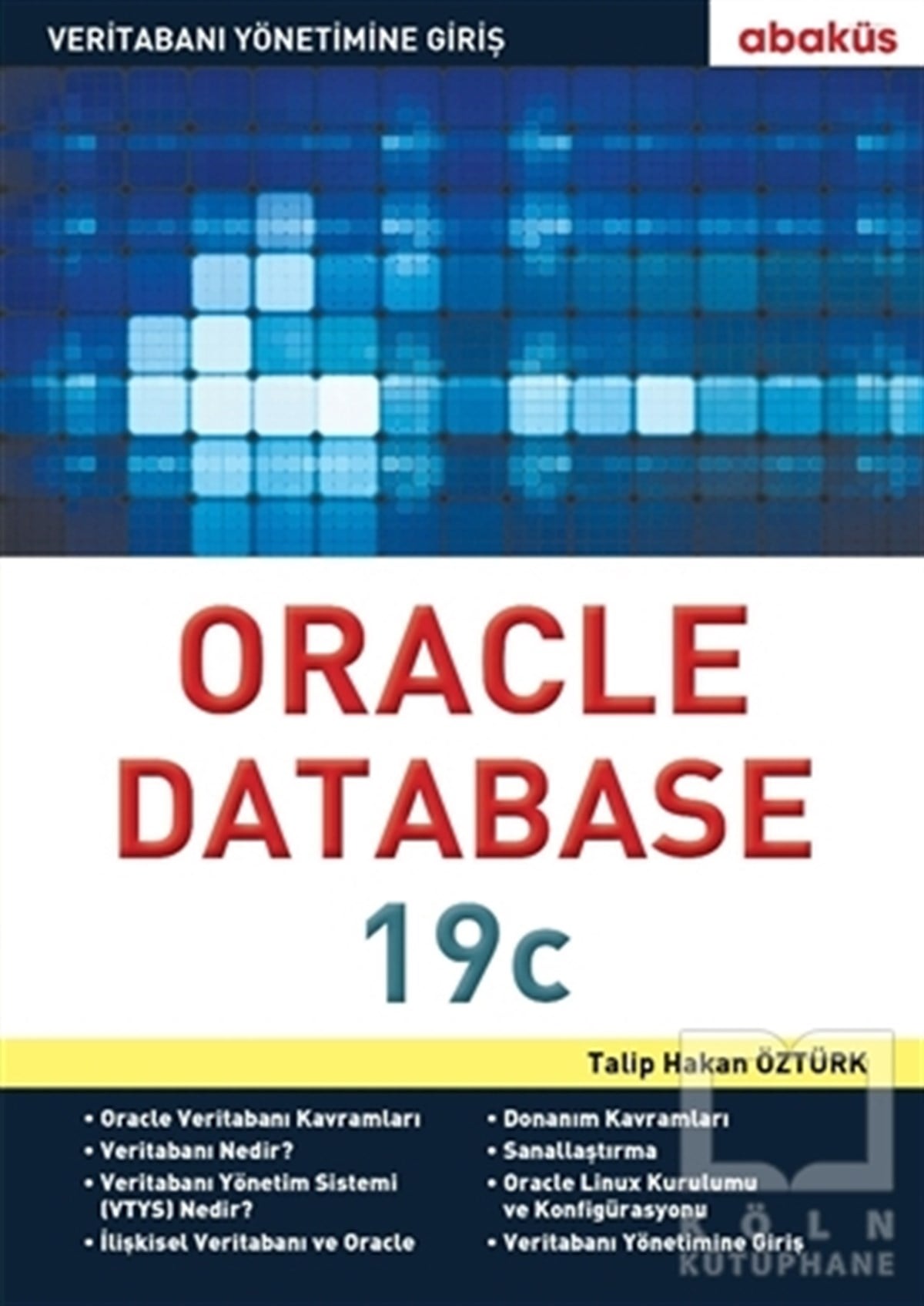 Talip Hakan ÖztürkVeritabanı KitaplarıOracle Database 19c