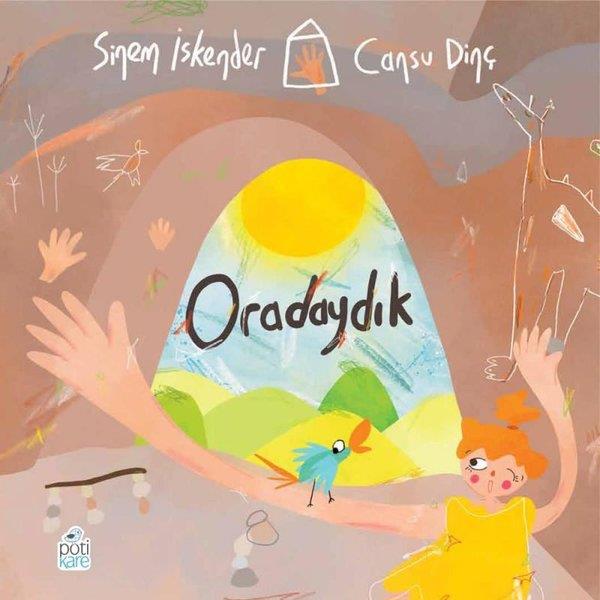 Sinem İskenderEgitim Etkinlik KitaplariOradaydık