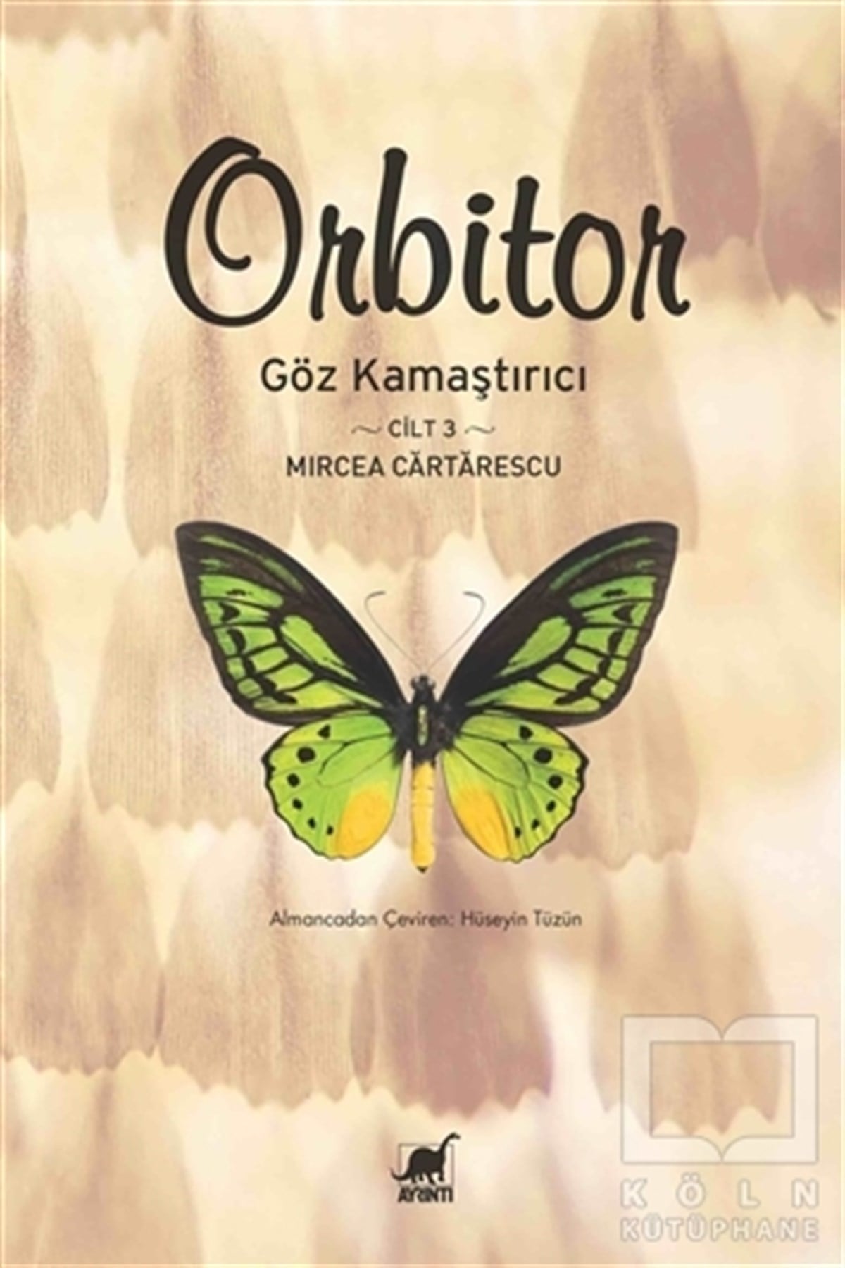 Mircea CartarescuTürkçe RomanlarOrbitor - Göz Kamaştırıcı (Cilt-3)
