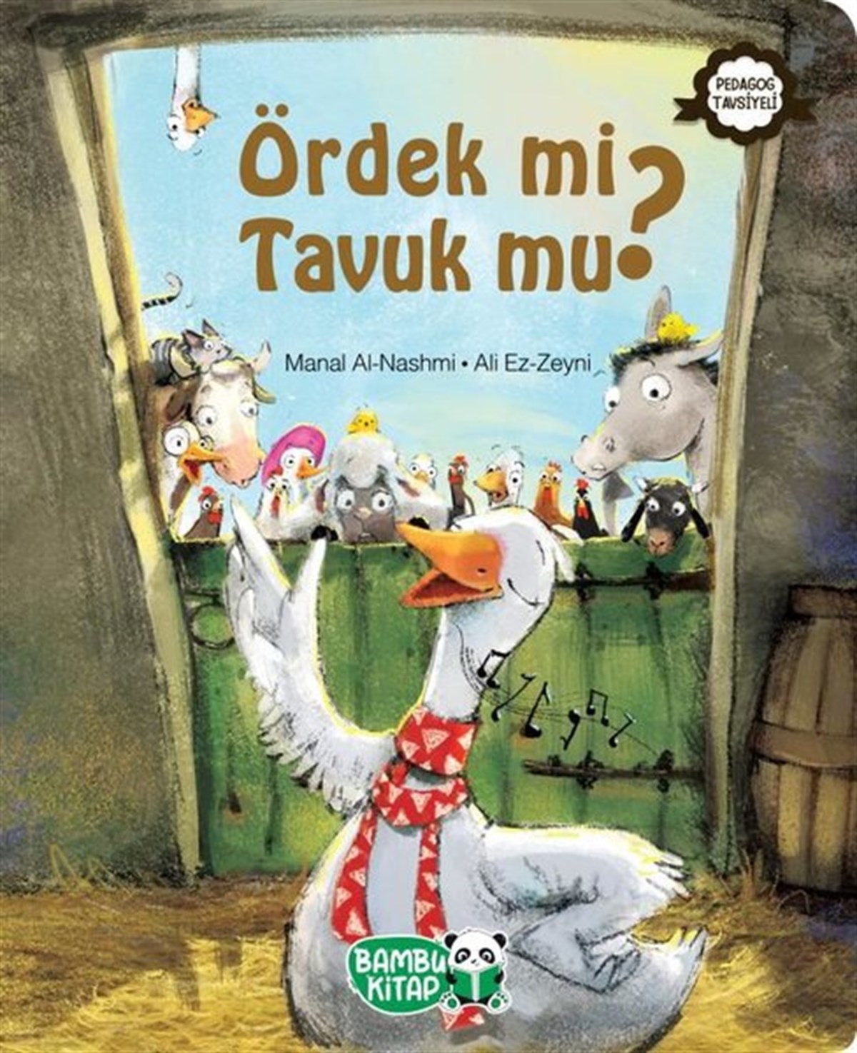 Manal Al-NashmiEgitim Etkinlik KitaplariÖrdek mi Tavuk mu?