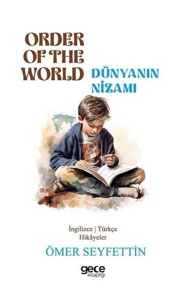 Ömer SeyfettinChildren InterestOrder Of The World - Dünyanın Nizamı